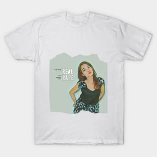 Real and Rare Woman T-Shirt